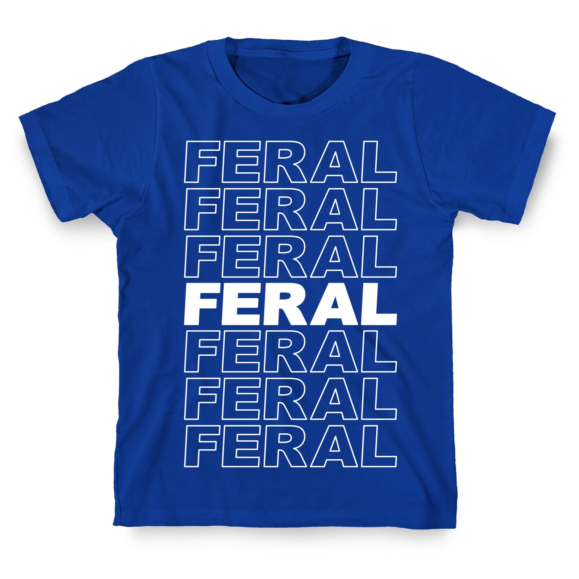 Feral Thank You Bag Parody T-Shirt